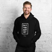 Load image into Gallery viewer, "Pay The Artist" Unisex Hoodie freeshipping - I Am D. Muse