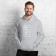 Load image into Gallery viewer, "Pay The Artist" Unisex Hoodie freeshipping - I Am D. Muse