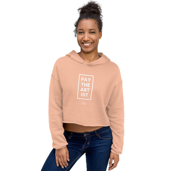 "Pay The Artist" Crop Hoodie freeshipping - I Am D. Muse