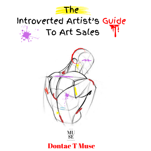 The Introverted Artist's Guide To Art Sales (Ebook)