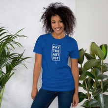 Load image into Gallery viewer, Pay The Artists 1 Short-Sleeve Unisex T-Shirt freeshipping - I Am D. Muse
