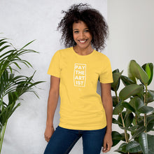 Load image into Gallery viewer, Pay The Artists 1 Short-Sleeve Unisex T-Shirt freeshipping - I Am D. Muse
